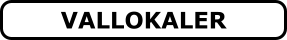 VALLOKALER